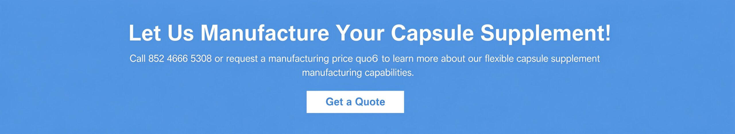Request a quote for custom capsule supplement manufacturing